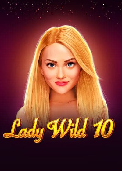 Lady Wild 10