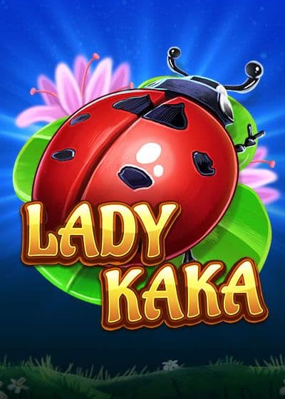 Lady KAKA